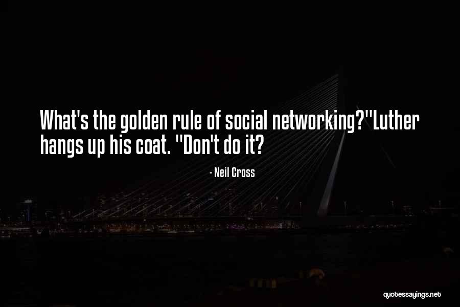 Coture Quotes By Neil Cross Coture Quotes By Neil Cross