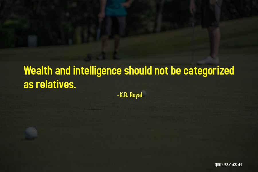 Coube 417 Quotes By K.R. Royal Coube 417 Quotes By K.R. Royal