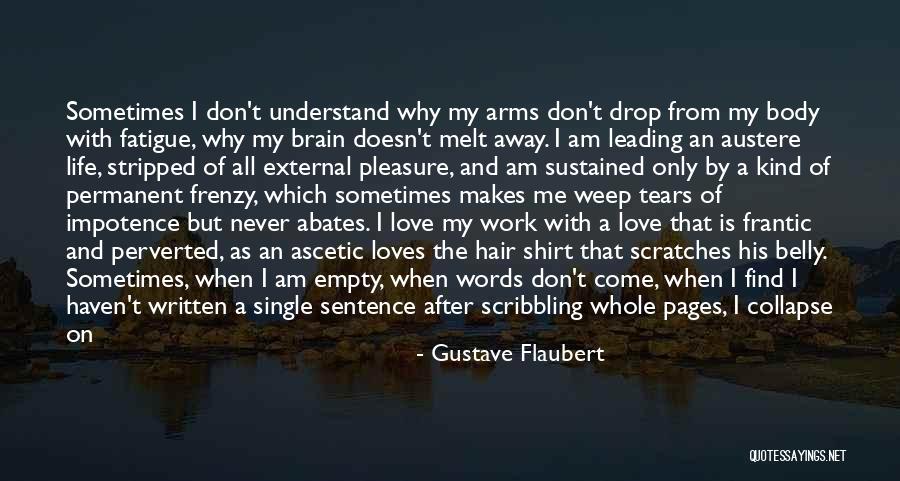 Couch Love Quotes By Gustave Flaubert