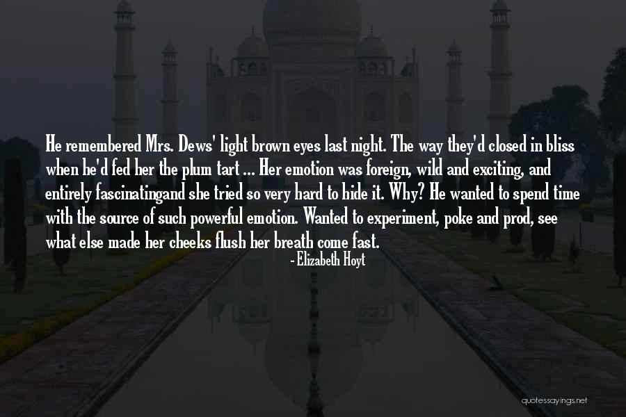 Couch Managers Quotes By Elizabeth Hoyt Couch Managers Quotes By Elizabeth Hoyt