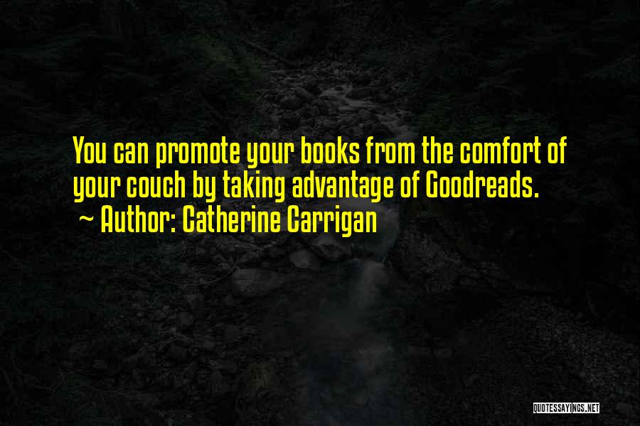 Couch Quotes By Catherine Carrigan