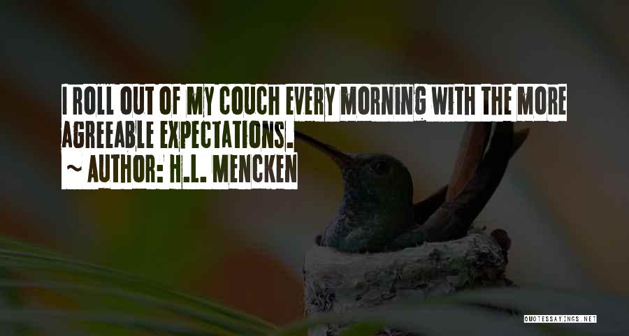 Couch Quotes By H.L. Mencken