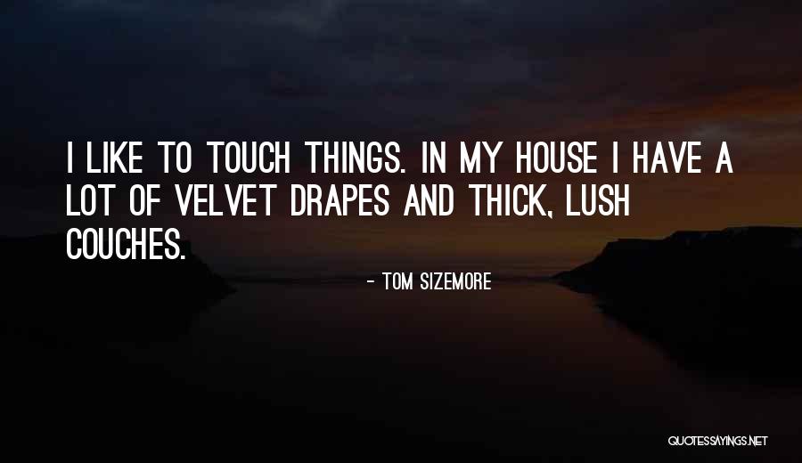 Couches Quotes By Tom Sizemore Couches Quotes By Tom Sizemore