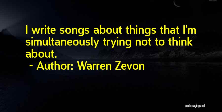 Cough And Cold Quotes By Warren Zevon