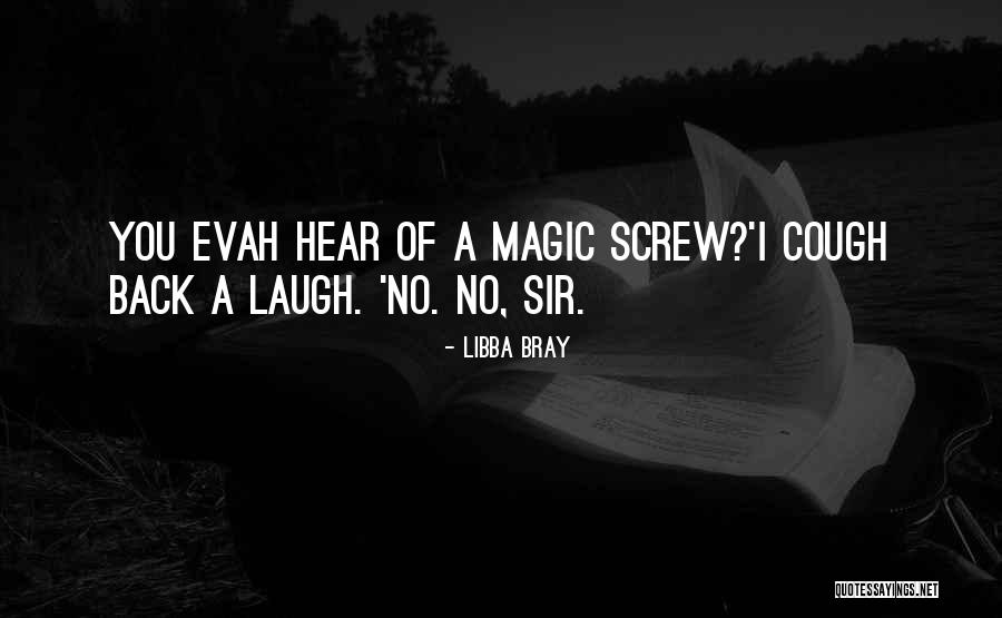 Cough Best Quotes By Libba Bray Cough Best Quotes By Libba Bray