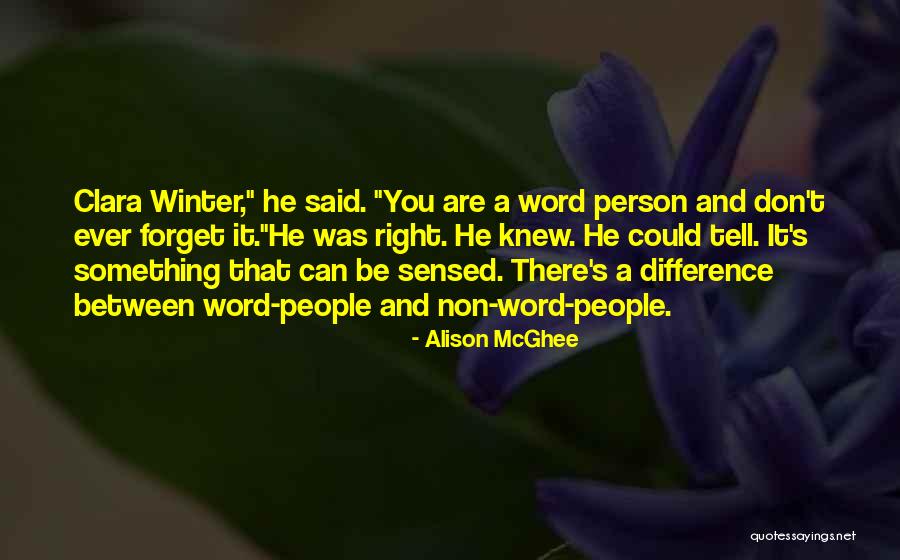 Coughenour Pronunciation Quotes By Alison McGhee Coughenour Pronunciation Quotes By Alison McGhee