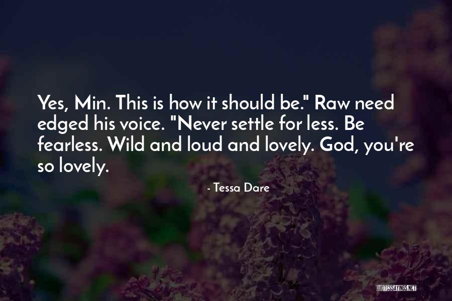 Coughlan Homes Quotes By Tessa Dare Coughlan Homes Quotes By Tessa Dare