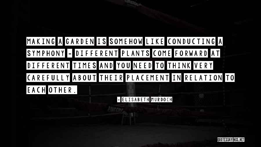Coughlan White And Partners Quotes By Elisabeth Murdoch Coughlan White And Partners Quotes By Elisabeth Murdoch