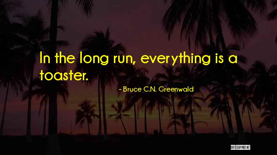 Coughlin Circleville Quotes By Bruce C.N. Greenwald Coughlin Circleville Quotes By Bruce C.N. Greenwald
