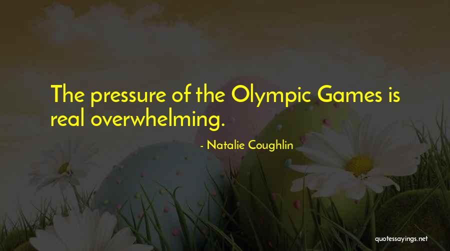 Coughlin Quotes By Natalie Coughlin Coughlin Quotes By Natalie Coughlin