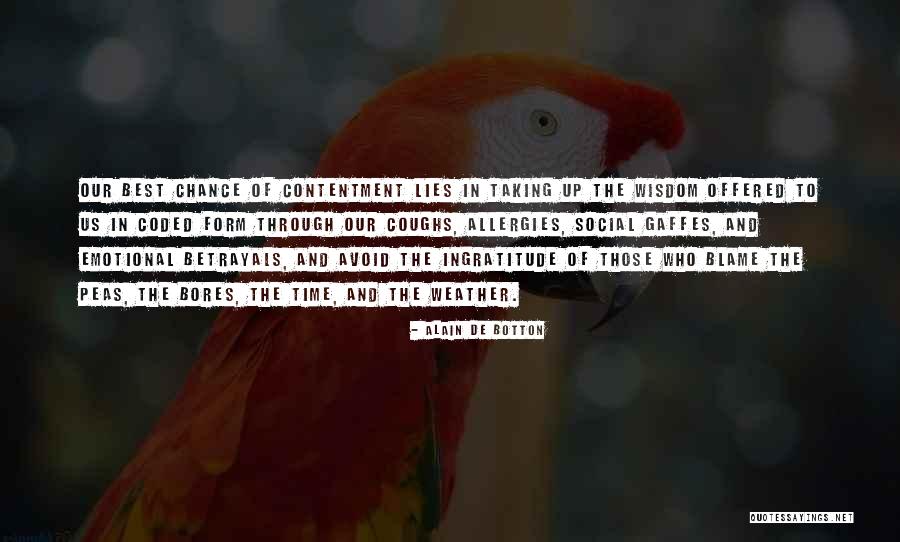 Coughs From Allergies Quotes By Alain De Botton Coughs From Allergies Quotes By Alain De Botton