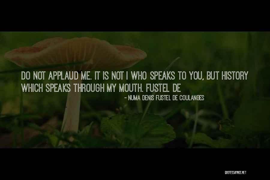 Coulanges Quotes By Numa Denis Fustel De Coulanges Coulanges Quotes By Numa Denis Fustel De Coulanges