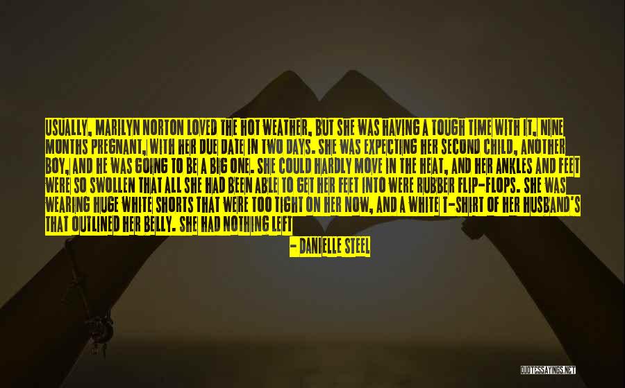 Could Be Pregnant Quotes By Danielle Steel Could Be Pregnant Quotes By Danielle Steel