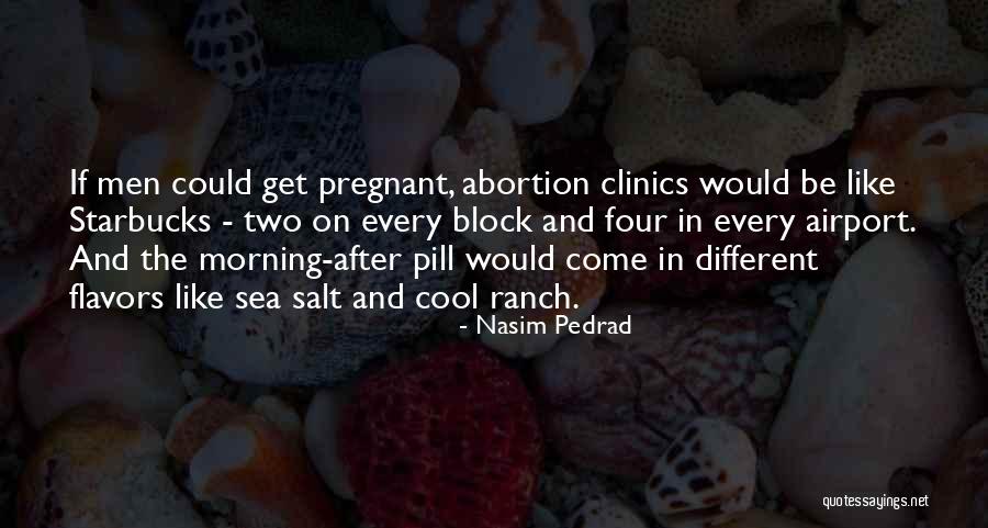 Could Be Pregnant Quotes By Nasim Pedrad Could Be Pregnant Quotes By Nasim Pedrad