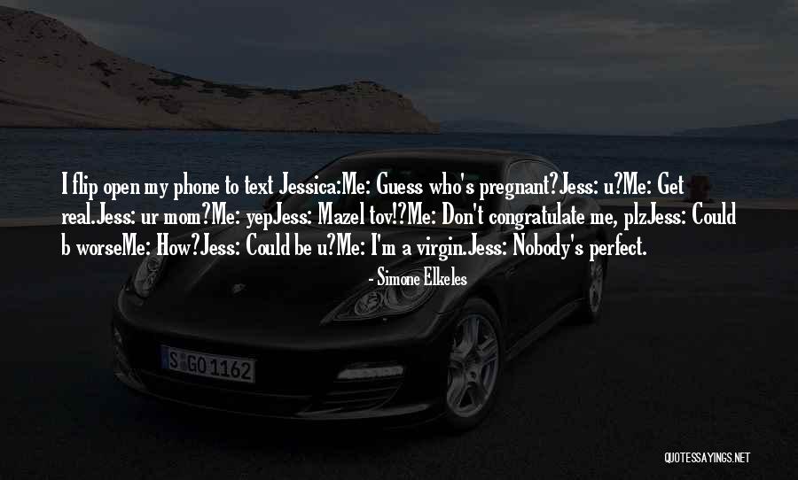 Could Be Pregnant Quotes By Simone Elkeles Could Be Pregnant Quotes By Simone Elkeles
