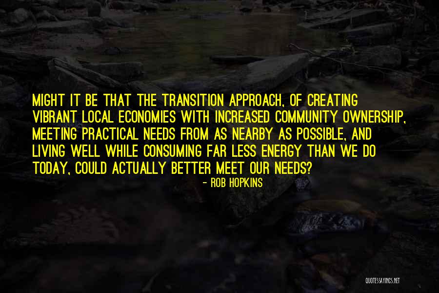 Could Do Better Quotes By Rob Hopkins Could Do Better Quotes By Rob Hopkins