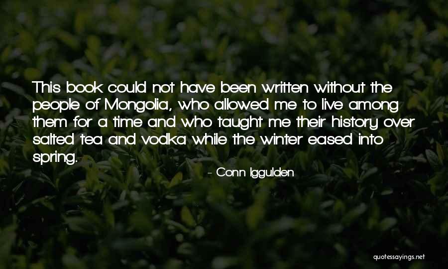 Could Have Been Me Quotes By Conn Iggulden