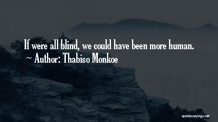 Could Have Quotes By Thabiso Monkoe