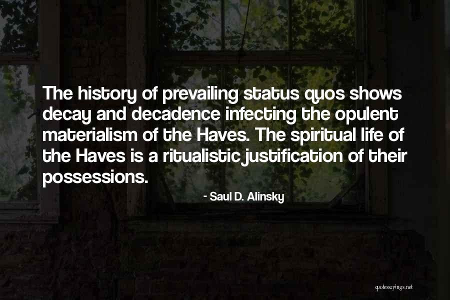 Could Haves Quotes By Saul D. Alinsky Could Haves Quotes By Saul D. Alinsky