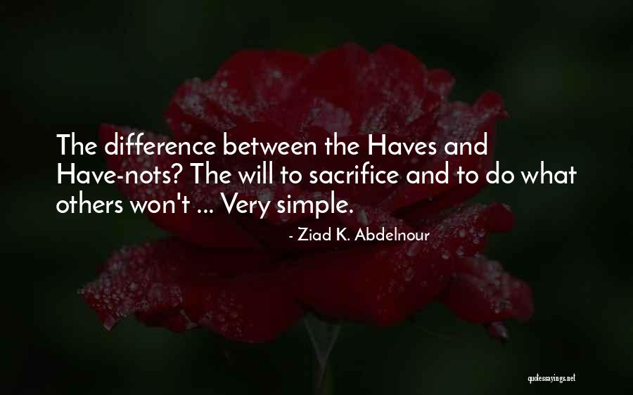 Could Haves Quotes By Ziad K. Abdelnour