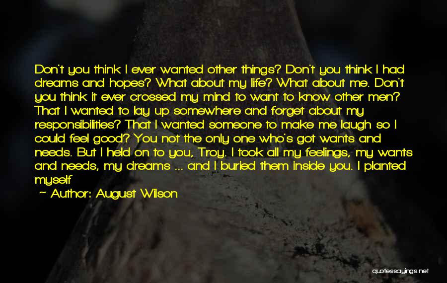 Could Never Forget You Quotes By August Wilson