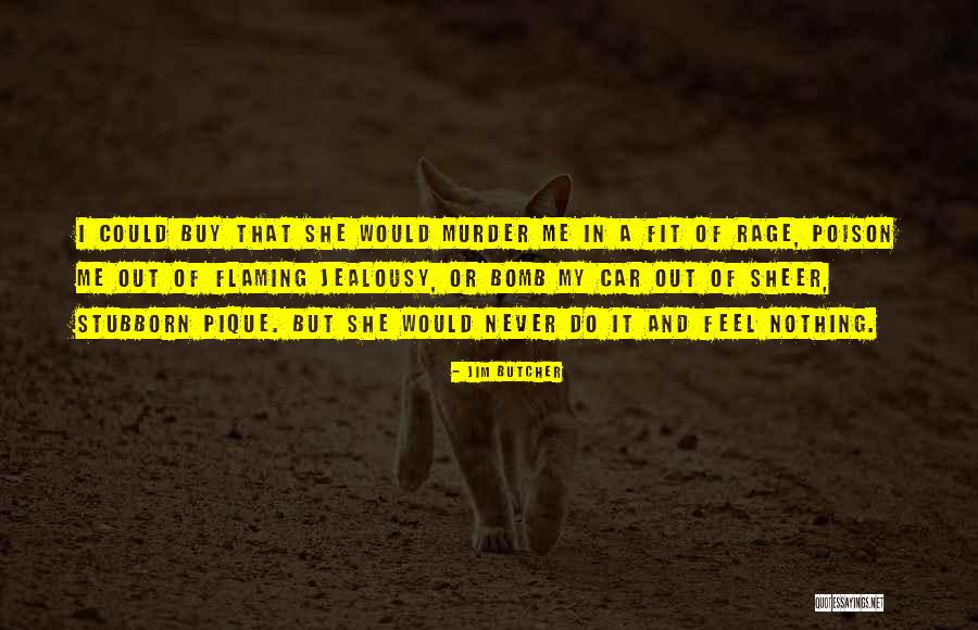 Could Never Quotes By Jim Butcher Could Never Quotes By Jim Butcher