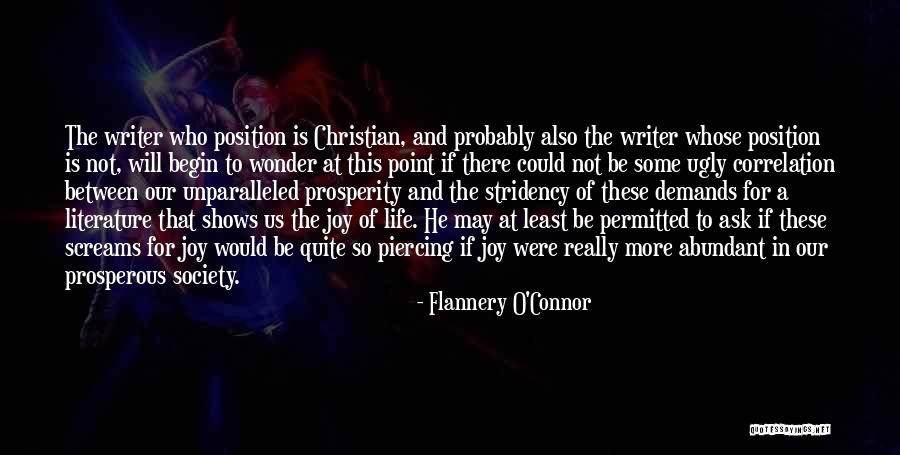 Could Not Ask For More Quotes By Flannery O'Connor