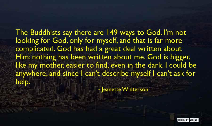 Could Not Ask For More Quotes By Jeanette Winterson