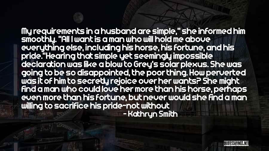 Could Not Ask For More Quotes By Kathryn Smith