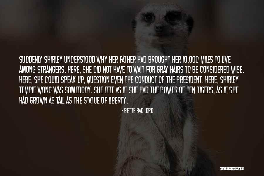 Could Not Wait Quotes By Bette Bao Lord Could Not Wait Quotes By Bette Bao Lord
