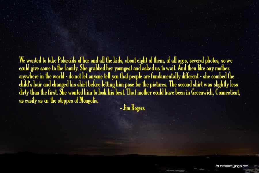 Could Not Wait Quotes By Jim Rogers Could Not Wait Quotes By Jim Rogers