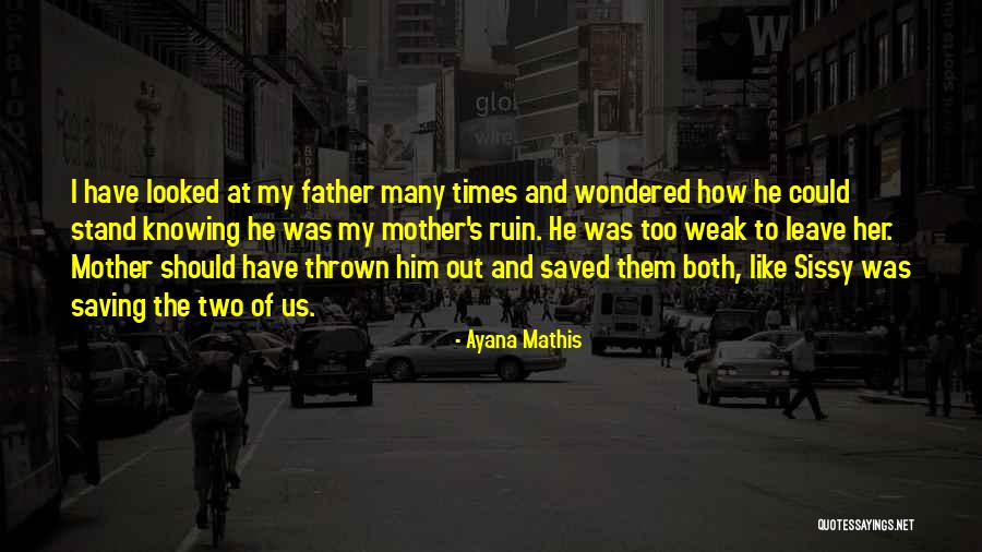 Could Of Should Of Quotes By Ayana Mathis Could Of Should Of Quotes By Ayana Mathis
