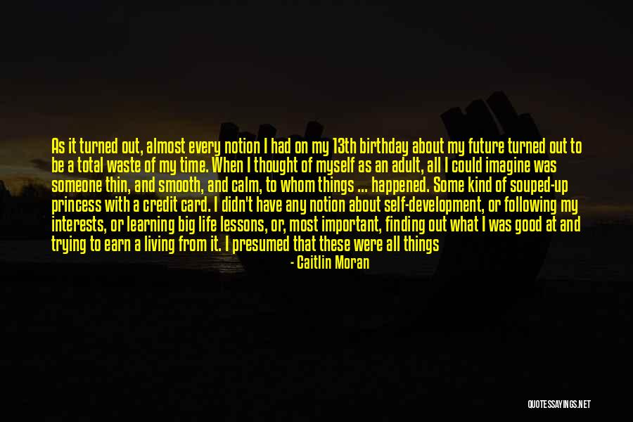 Could Of Would Of Should Of Quotes By Caitlin Moran Could Of Would Of Should Of Quotes By Caitlin Moran