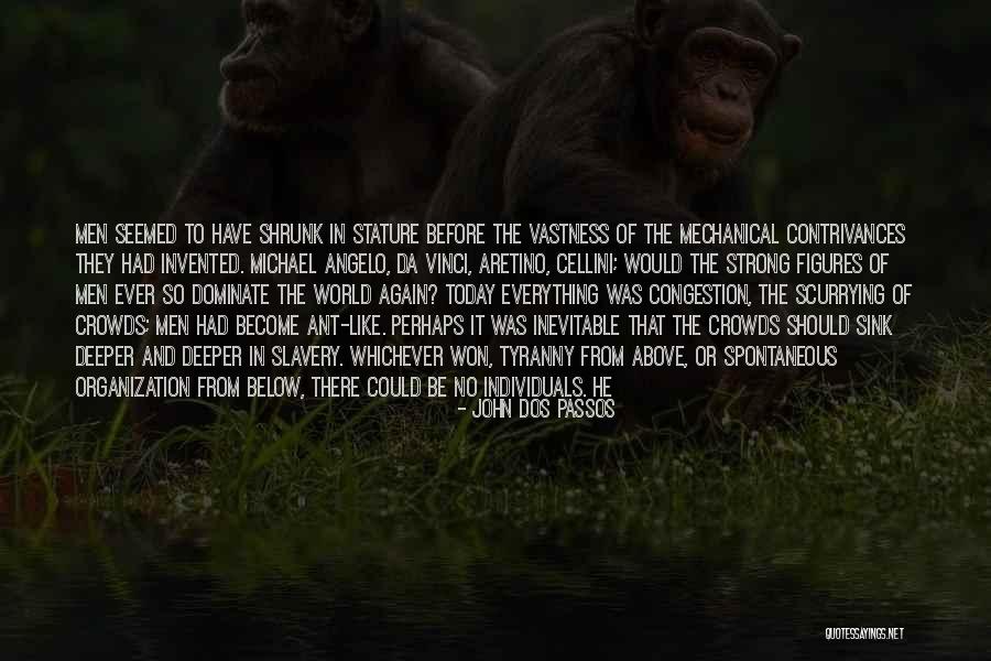 Could Of Would Of Should Of Quotes By John Dos Passos Could Of Would Of Should Of Quotes By John Dos Passos