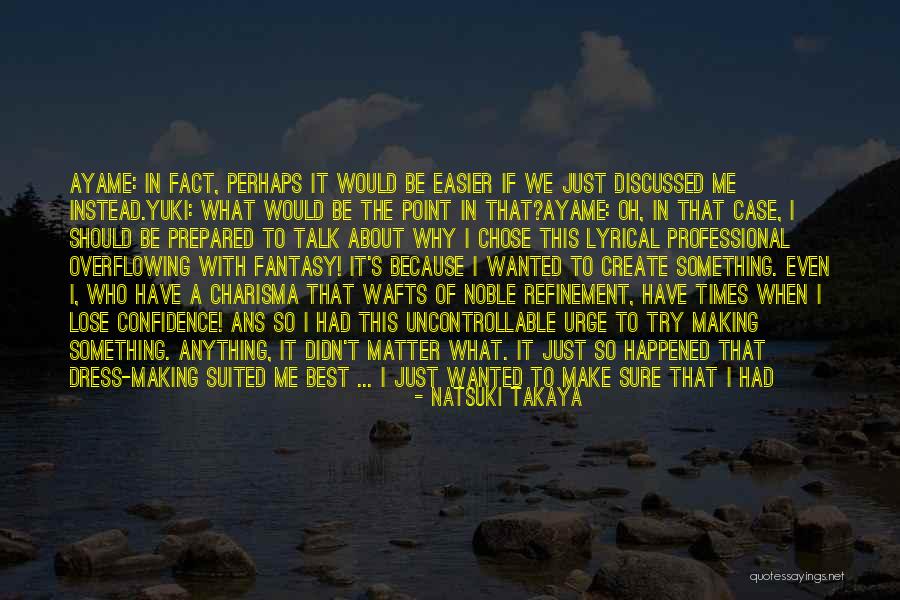 Could Of Would Of Should Of Quotes By Natsuki Takaya Could Of Would Of Should Of Quotes By Natsuki Takaya