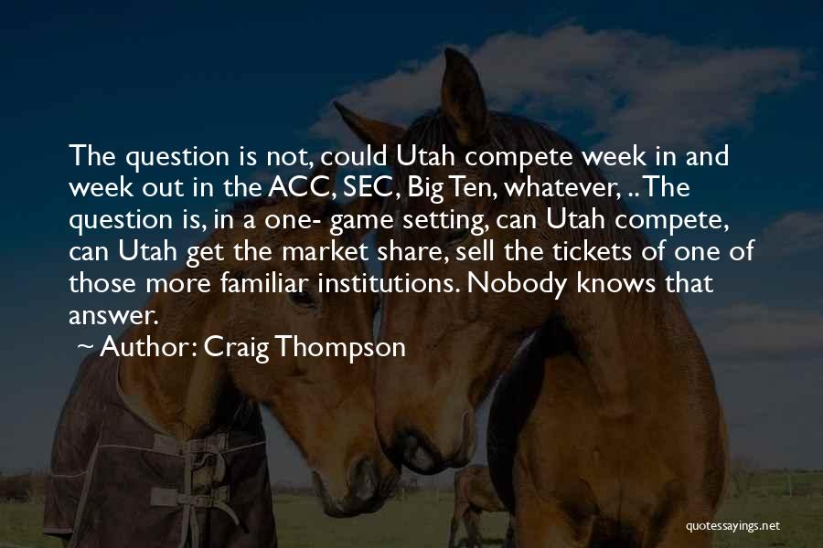 Could Sell Quotes By Craig Thompson