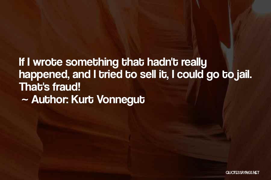 Could Sell Quotes By Kurt Vonnegut