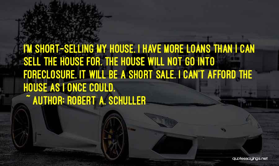Could Sell Quotes By Robert A. Schuller