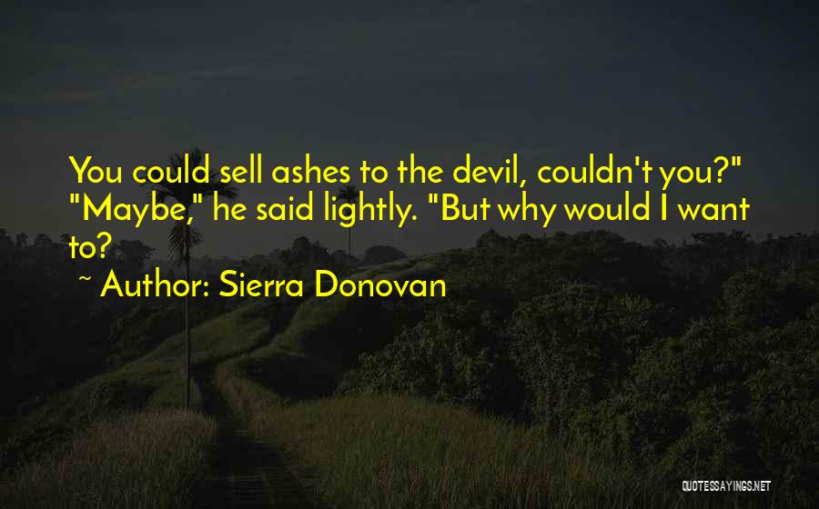 Could Sell Quotes By Sierra Donovan