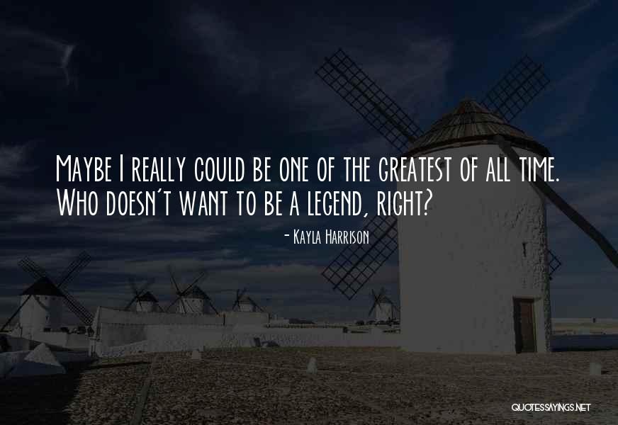 Could The Quotes By Kayla Harrison Could The Quotes By Kayla Harrison