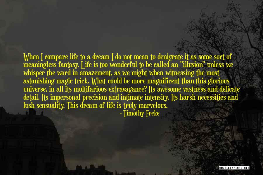 Could This Be Magic Quotes By Timothy Freke Could This Be Magic Quotes By Timothy Freke