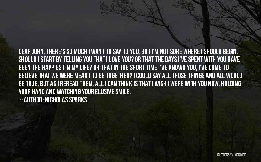 Could Ve Would Ve Should Ve Quotes By Nicholas Sparks