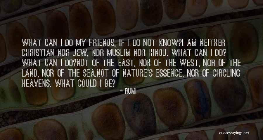 Coulda Woulda Quotes By Rumi Coulda Woulda Quotes By Rumi
