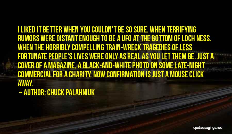 Couldn Be Better Quotes By Chuck Palahniuk