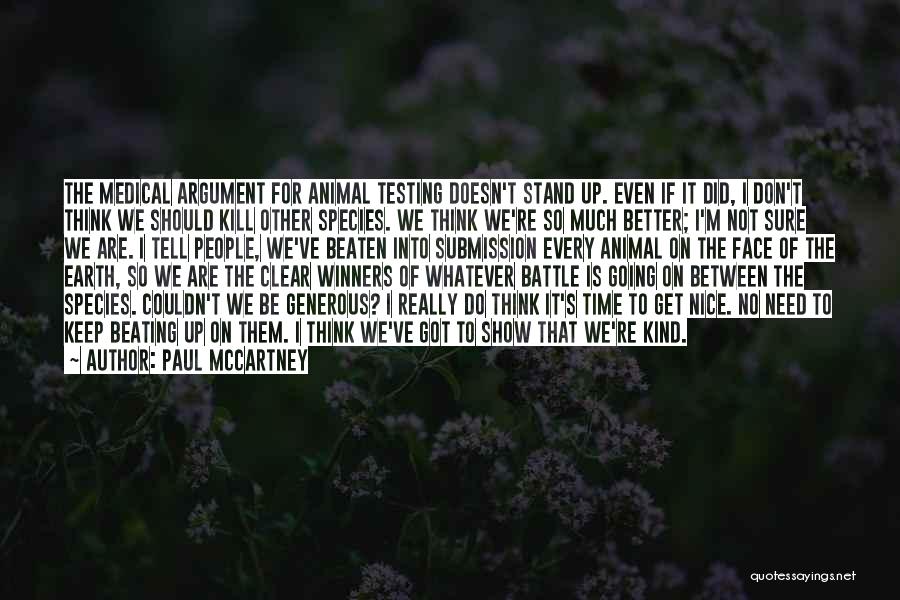 Couldn Be Better Quotes By Paul McCartney