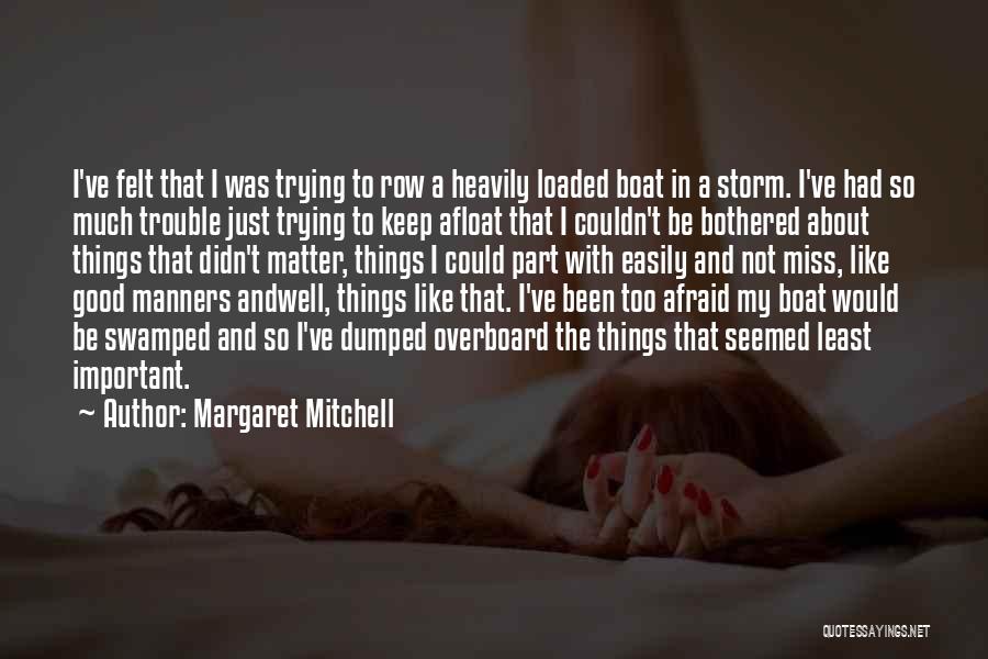 Couldn't Be Bothered Quotes By Margaret Mitchell