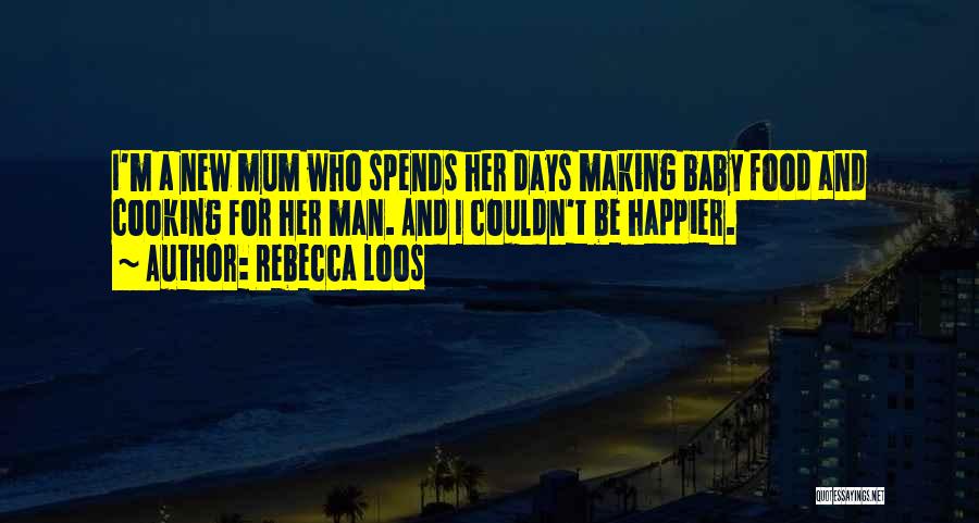 Couldn't Be Happier With You Quotes By Rebecca Loos