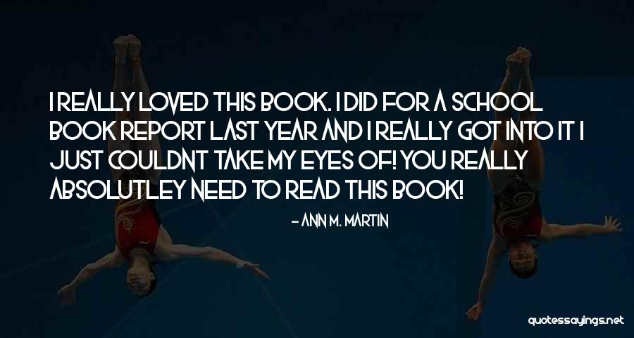 Couldnt Have Done It Without You Quotes By Ann M. Martin Couldnt Have Done It Without You Quotes By Ann M. Martin