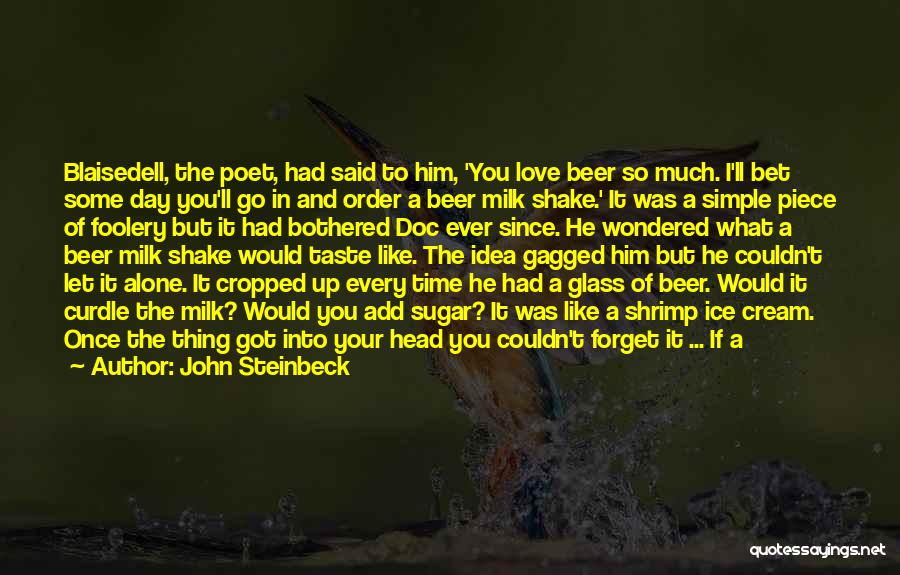 Couldn't Have Said It Better Quotes By John Steinbeck