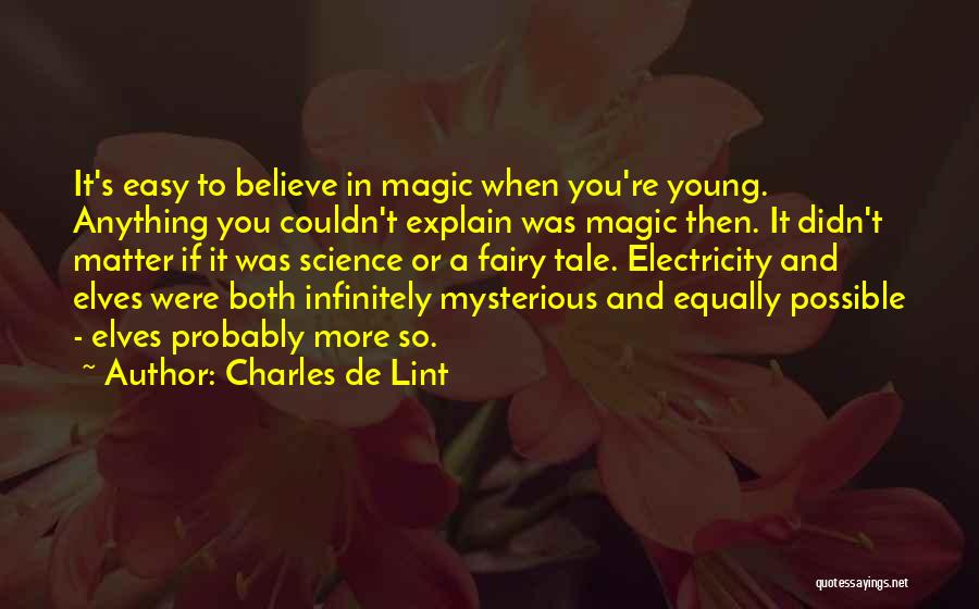 Couldn't Love You More Quotes By Charles De Lint